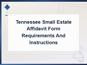 Tennessee Small Estate Affidavit Form Guide